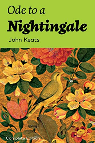Ode to a Nightingale (Complete Edition) von E-Artnow